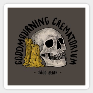 Good Mourning Cremetorium Sticker